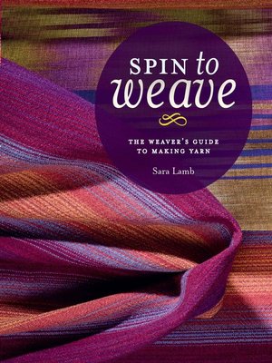 cover image of Spin to Weave
